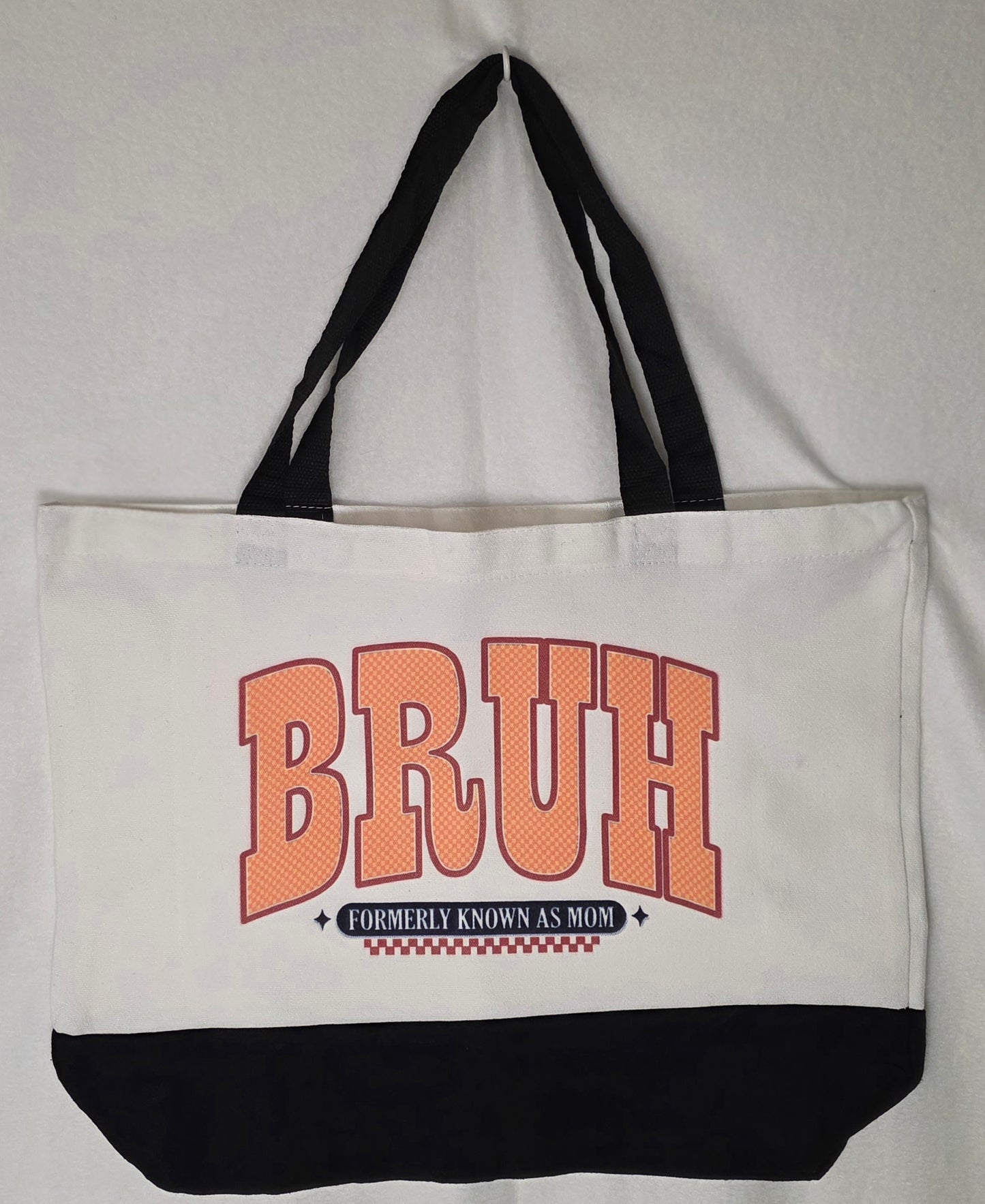 BRUH Formerly Known As Mom Tote Bag | Funny Mom Tote | Motherhood Humor Gift | Canvas Everyday Bag